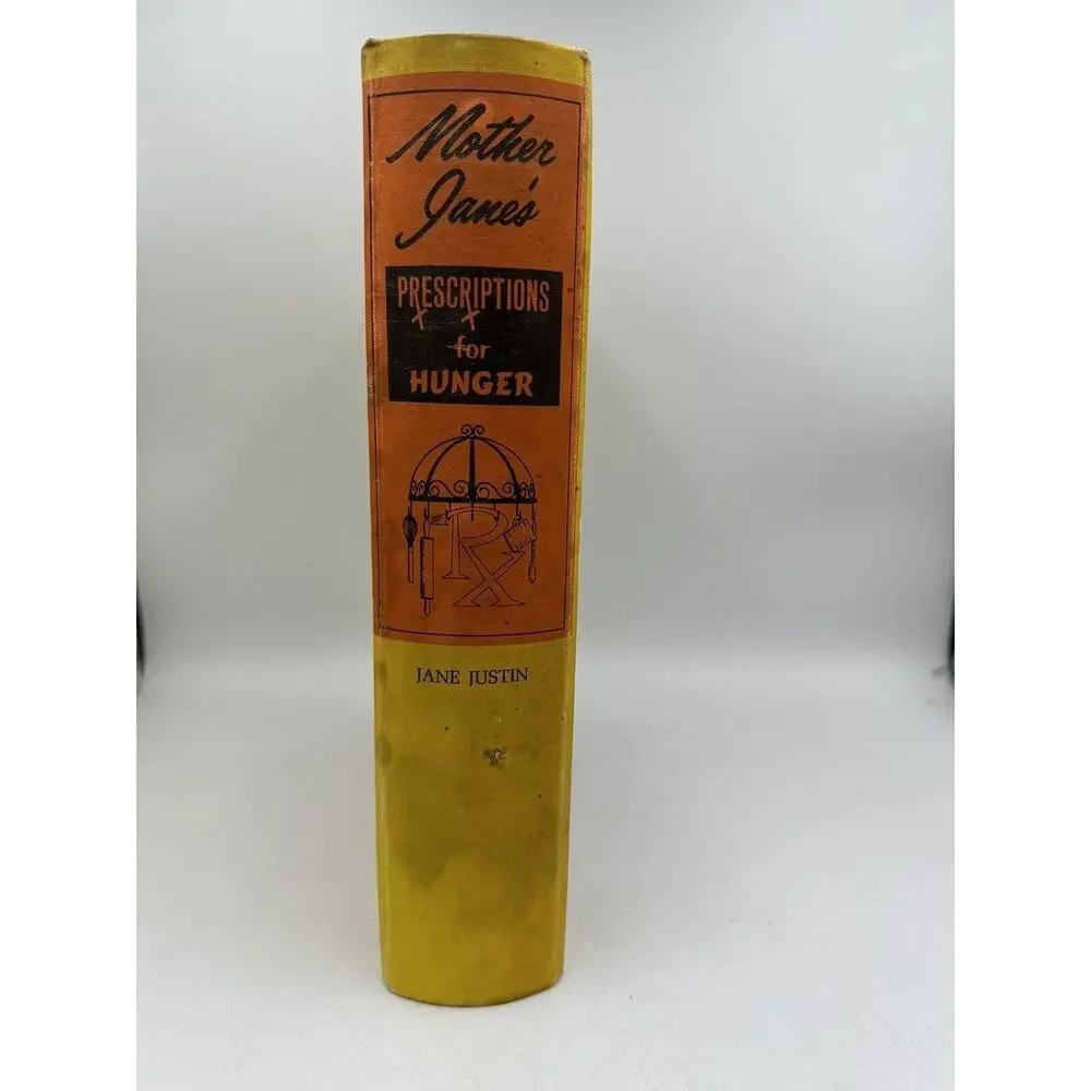 Mother Janes' Prescriptions for Hunger, Jane Justin 1968 Cookbook Recipe Binder